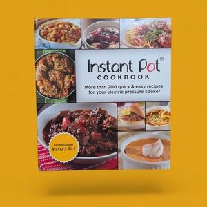 Instant Pot Cookbook: More Than 200 Quick & Easy Recipes for Pressure Cooker